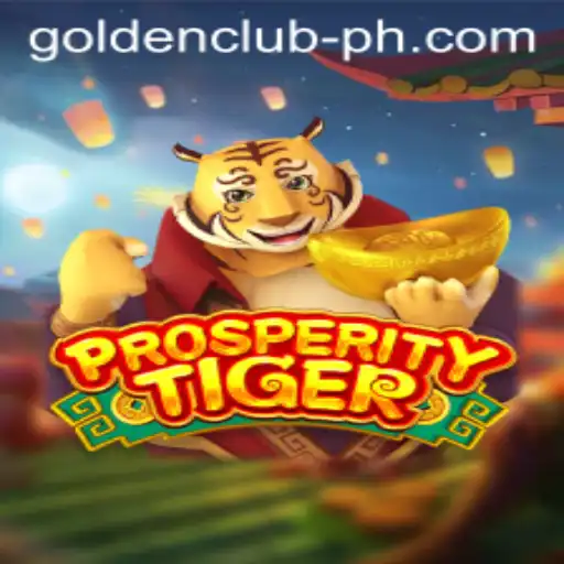 The Enchanting World of ProsperityTiger: Explore the Magic of Golden Club